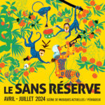 affiche_sans_reserve_printemps_2024